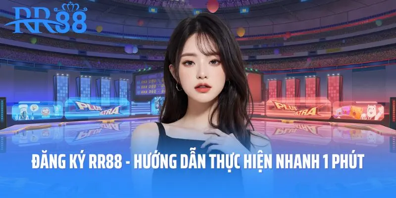 Đăng ký RR88