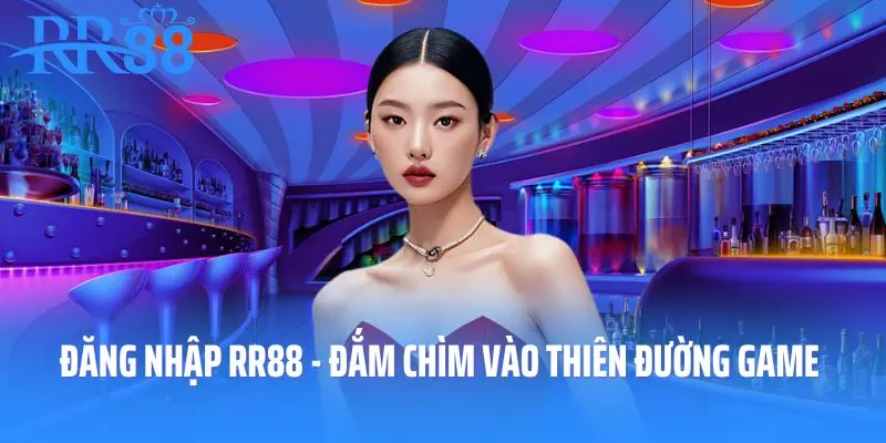 Đăng nhập RR88