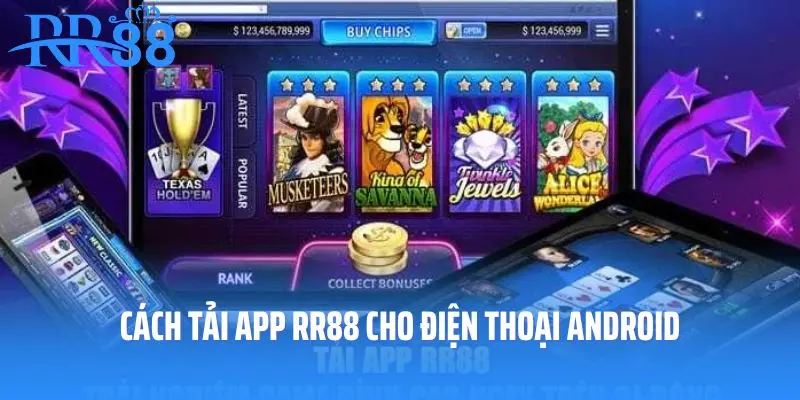 Cách tải app RR88 cho điện thoại Android